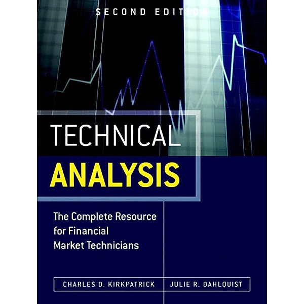 Technical Analysis, Kirkpatrick Charles D. II