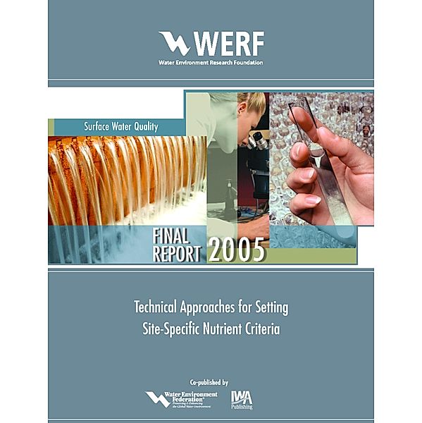 Technical Approaches for Setting Site-Specific Nutrient Criteria, W. J. Warren-Hicks