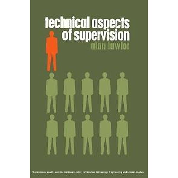 Technical Aspects of Supervision, A. Lawlor