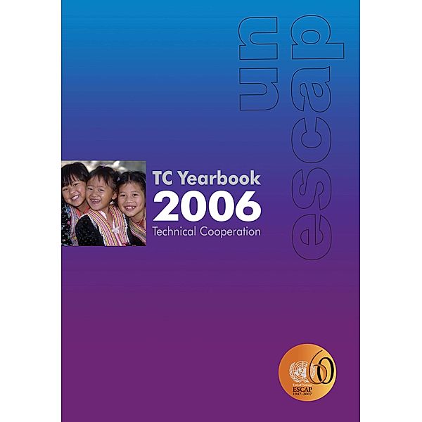 Technical Cooperation (TC) Yearbook 2006