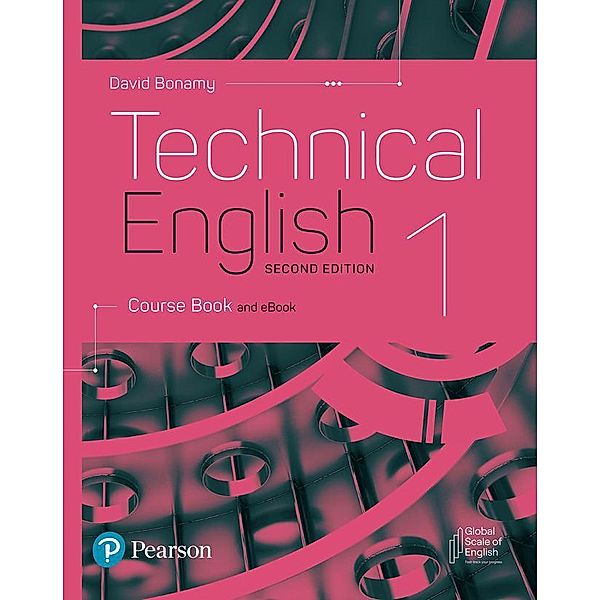 Technical English 2nd Edition Level 1 Course Book and eBook, David Bonamy