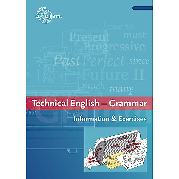 Technical English - Grammar, Uwe Dzeia, Jürgen Köhler