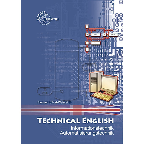 Technical English - Informationstechnik, Automatisierungstechnik, Walter Bierwerth, Peter Port, Hartmut Weinreich