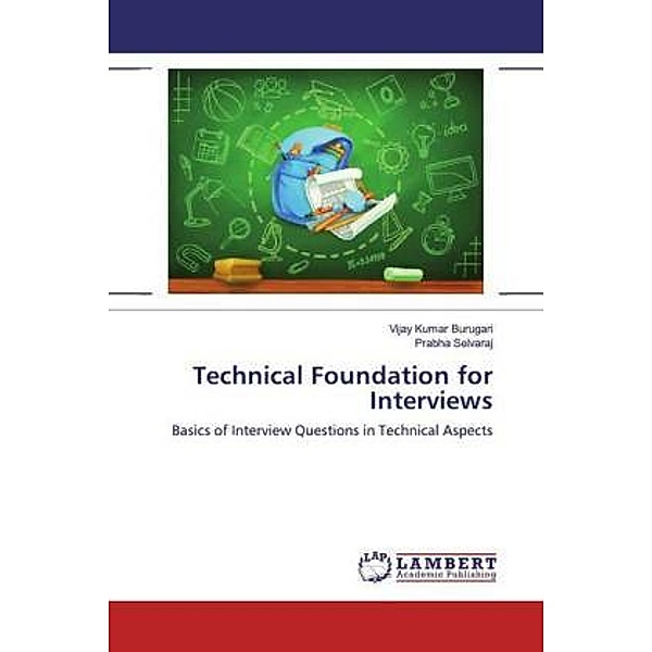 Technical Foundation for Interviews, Vijay Kumar Burugari, Prabha Selvaraj