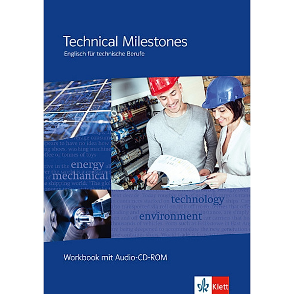 Technical Milestones. Englisch für technische Berufe, m. 1 CD-ROM