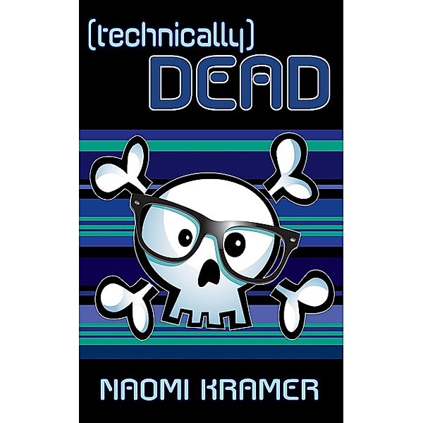 (technically) DEAD, Naomi Kramer