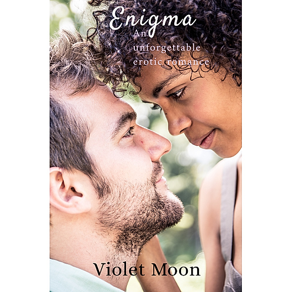 Technicolor Love: Enigma, Violet Elizabeth Moon