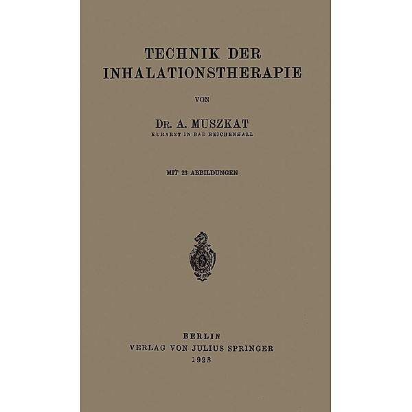 Technik der Inhalationstherapie, A. Muszkat
