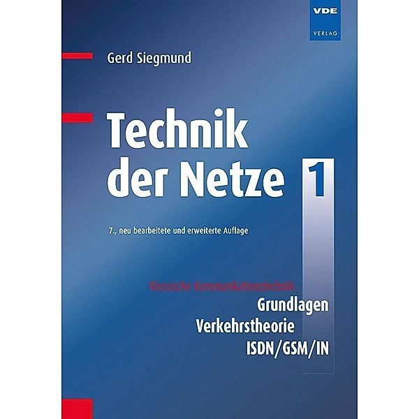 Technik der Netze, Gerd Siegmund