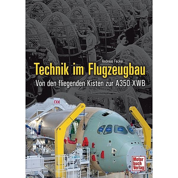 Technik im Flugzeugbau, Andreas Fecker