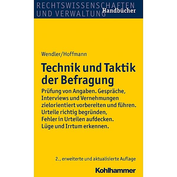 Technik und Taktik der Befragung, Axel Wendler, Helmut Hoffmann