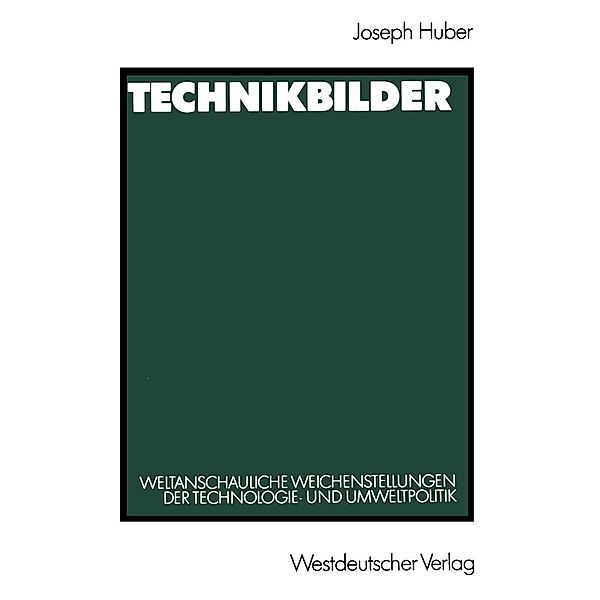 Technikbilder, Joseph Huber