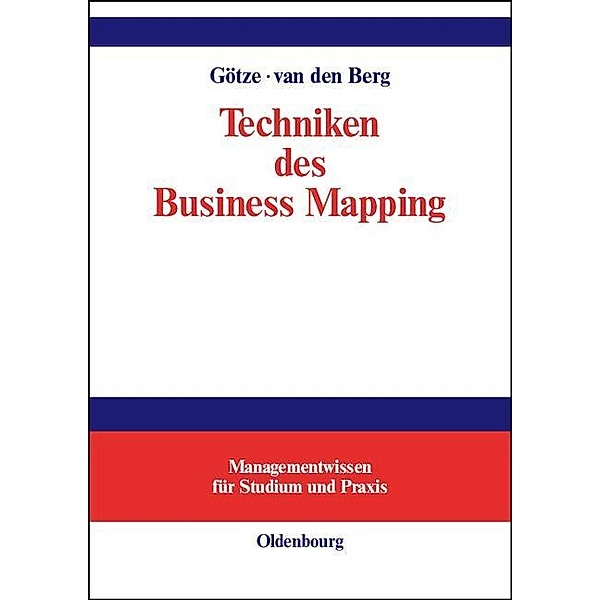 Techniken des Business Mapping / Jahrbuch des Dokumentationsarchivs des österreichischen Widerstandes, Wolfgang Götze, Nanja van den Berg