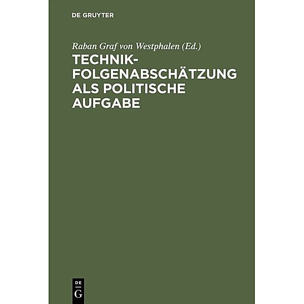 Technikfolgenabschätzung als politische Aufgabe, RABEN GRAF VON WESTPHALEN