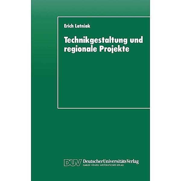 Technikgestaltung und regionale Projekte, Erich Latniak