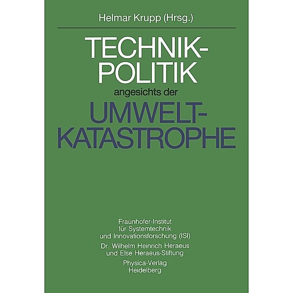 Technikpolitik angesichts der Umweltkatastrophe