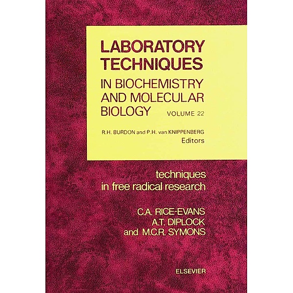 Techniques in Free Radical Research, A. T. Diplock, M. C. R. Symons, C. A. Rice-Evans