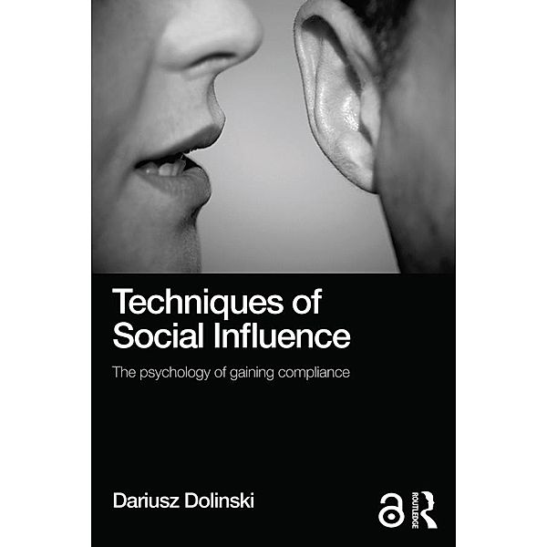Techniques of Social Influence, Dariusz Dolinski