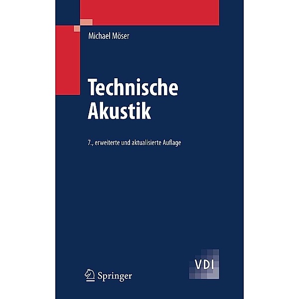 Technische Akustik / VDI-Buch, Michael Möser