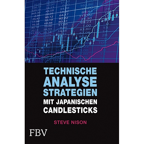 Technische Analysestrategien mit japanischen Candlesticks, Nison Steve