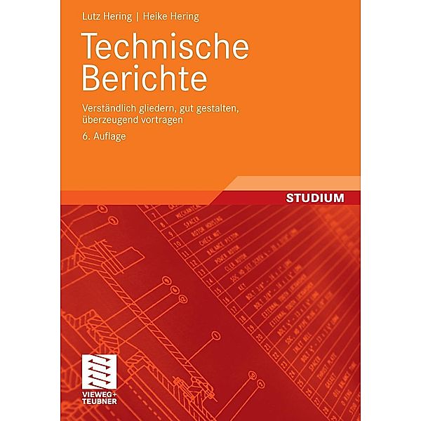 Technische Berichte, Lutz Hering, Heike Hering