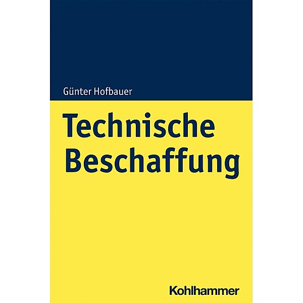 Technische Beschaffung, Günter Hofbauer