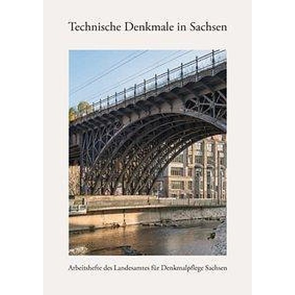 Technische Denkmale in Sachsen