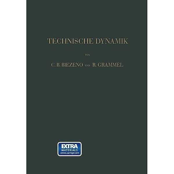 Technische Dynamik, Cornelis Benjamin Biezeno, Richard Grammel