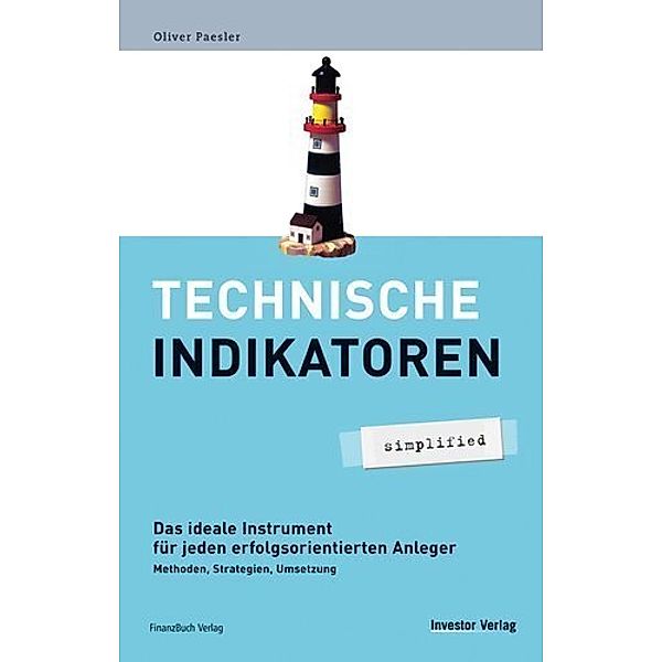 Technische Indikatoren - simplified, Oliver Paesler