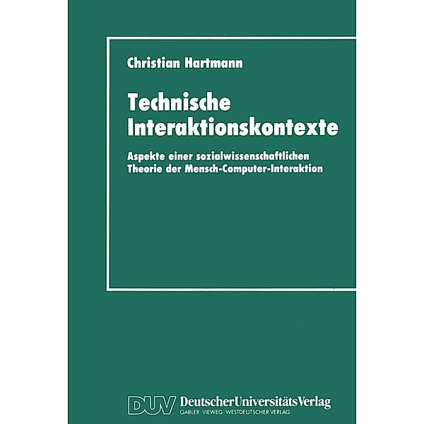 Technische Interaktionskontexte, Christian Hartmann