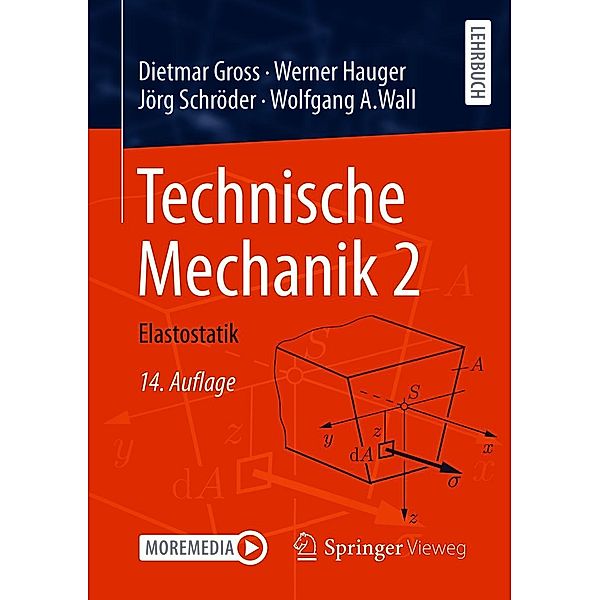 Technische Mechanik 2, Dietmar Gross, Werner Hauger, Jörg Schröder, Wolfgang A. Wall