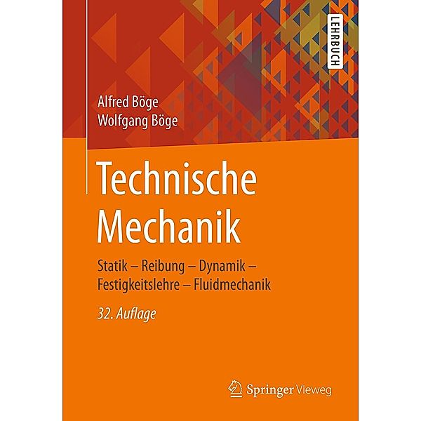 Technische Mechanik, Alfred Böge, Wolfgang Böge