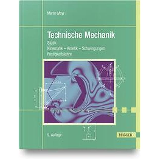 Technische Mechanik Buch von Martin Mayr versandkostenfrei - Weltbild.ch