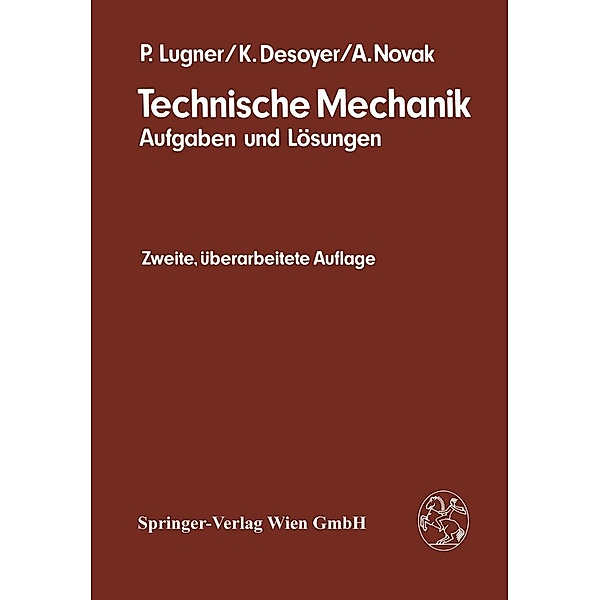 Technische Mechanik, P. Lugner, K. Desoyer, A. Novak