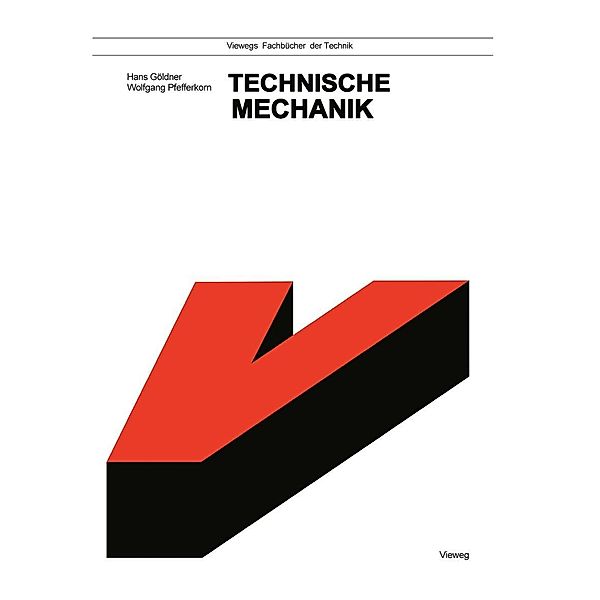 Technische Mechanik, Hans Göldner