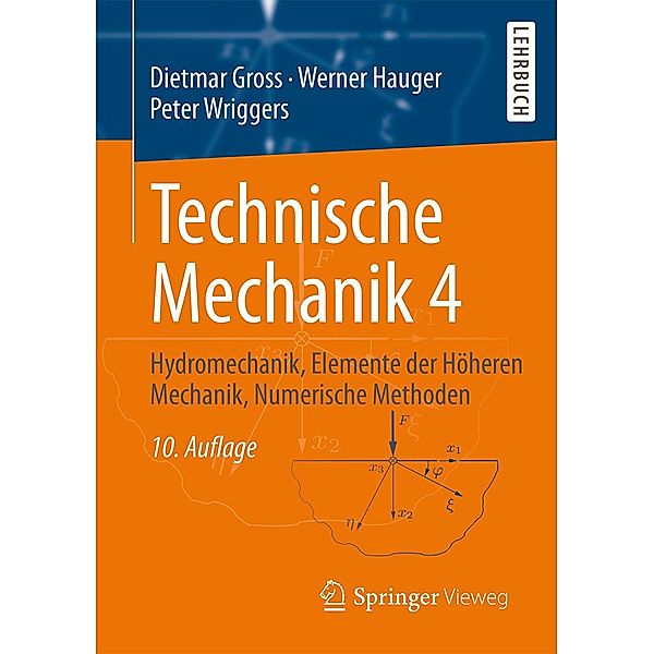 Technische Mechanik 4, Dietmar Gross, Werner Hauger, Peter Wriggers