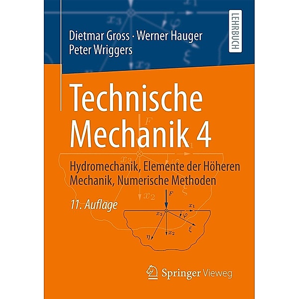 Technische Mechanik 4, Dietmar Gross, Werner Hauger, Peter Wriggers