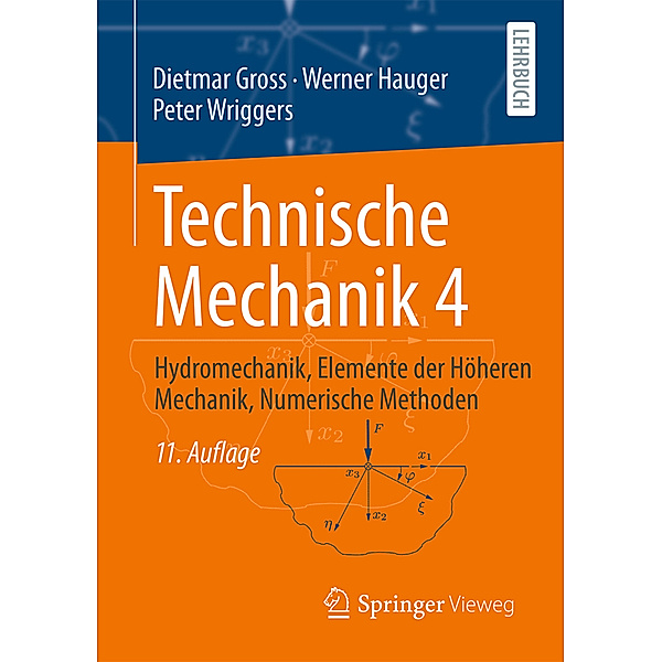 Technische Mechanik 4, Dietmar Gross, Werner Hauger, Peter Wriggers
