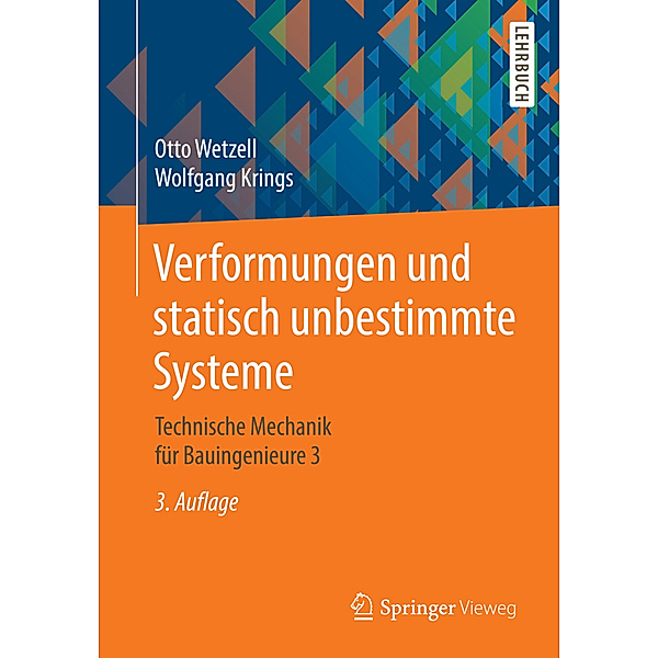 Technische Mechanik für Bauingenieure / Technische Mechanik für Bauingenieure.Bd.3, Otto W. Wetzell, Wolfgang Krings