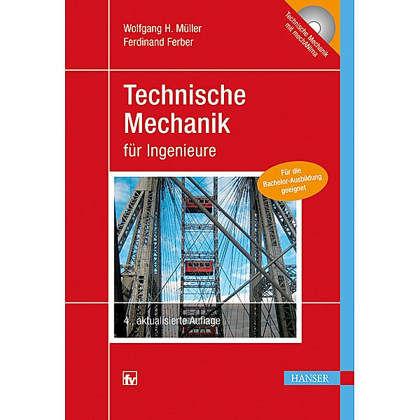 Technische Mechanik für Ingenieure, m. CD-ROM, Wolfgang H. Müller, Ferdinand Ferber