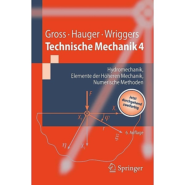 Technische Mechanik / Springer-Lehrbuch, Dietmar Gross, Werner Hauger, Peter Wriggers