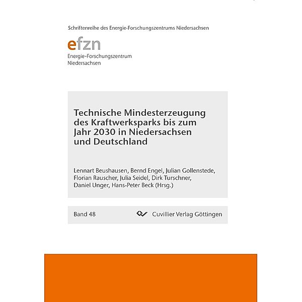 Technische Mindesterzeugung des Kraftwerksparks bis zum Jahr 2030 in Niedersachsen und Deutschland, Hans-Peter Beck