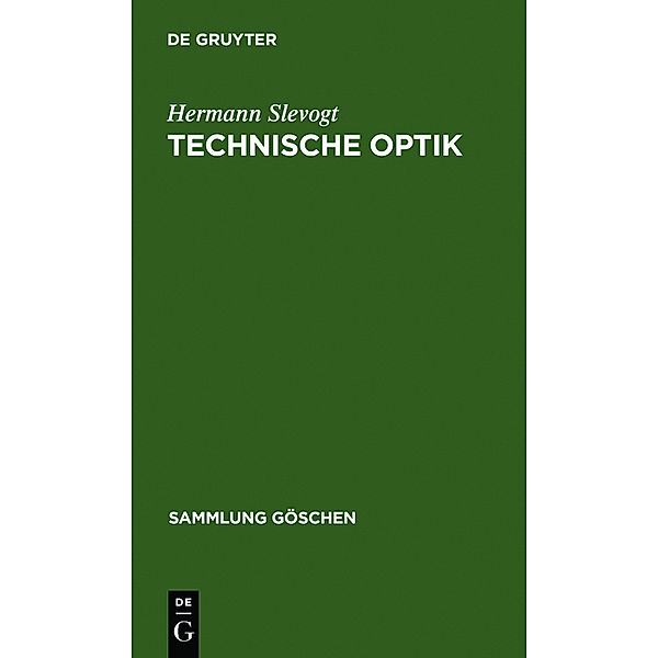 Technische Optik, Hermann Slevogt