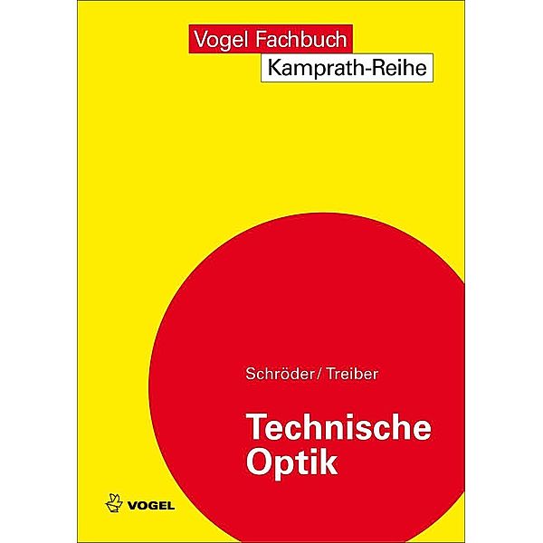 Technische Optik, Gottfried Schröder, Hanskarl Treiber