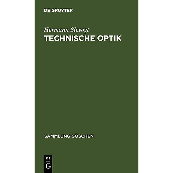 Technische Optik / Sammlung Göschen Bd.9002, Hermann Slevogt