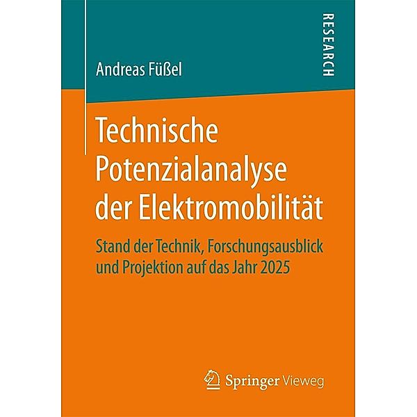 Technische Potenzialanalyse der Elektromobilität, Andreas Füssel