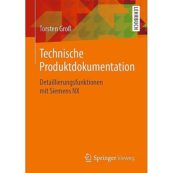 Technische Produktdokumentation, Torsten Groß