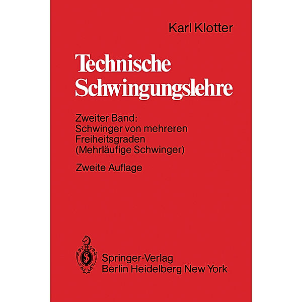 Technische Schwingungslehre, Karl Klotter