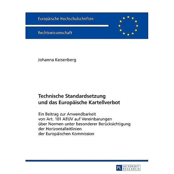 Technische Standardsetzung und das Europaeische Kartellverbot, Keisenberg Johanna Keisenberg