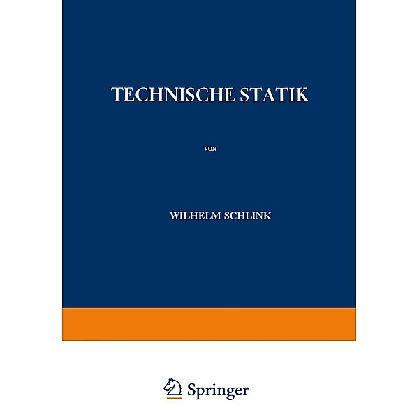 Technische Statik, Wilhelm Schlink